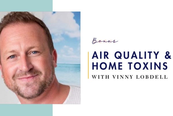 Air Quality and Toxins in Your Home