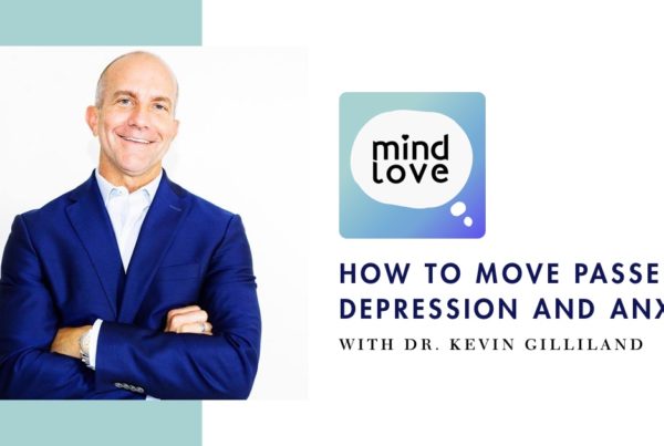 How to Beat Depression and Anxiety on the Mind Love Podcast