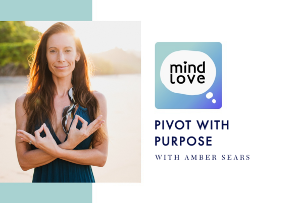135: Amber Lee Sears Pivot with Purpose