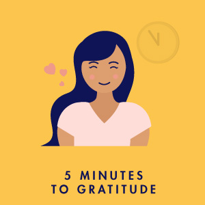 5 Minutes to Gratitude Meditation
