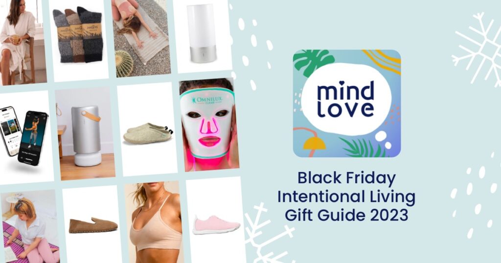 Black Friday Intentional Living Gift Guide 2023 - Mind Love Podcast